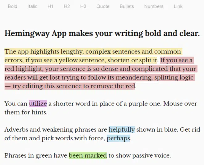 Hemingway Editor automatically highlights long sentences so you don’t have to hunt for them. 